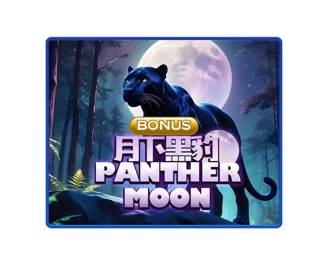 Bonus Panther Moon